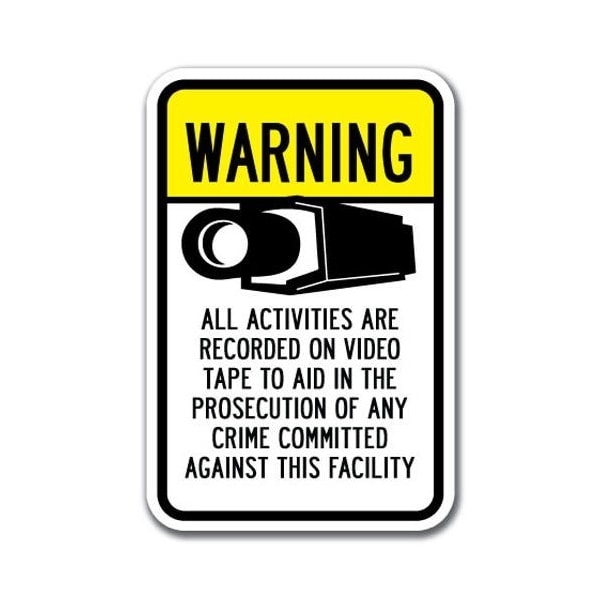 Signmission Safety Sign, 12 in Height, Aluminum, Video Surv - Warning Al A-1218 Video Surv - Warning Al - main